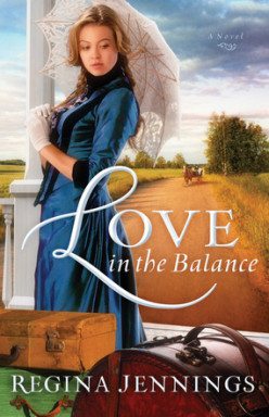 Love in theBalance by Regina Jennings