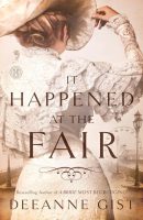 It Happened At The Fair By Deanne Gist