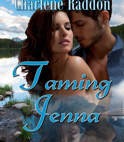 Taming Jenna By Charlene Raddon
