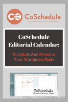 CoSchedule editorial Calendar And Social Media Scheduler