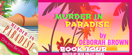Murder In Paradise By Deborah Brown