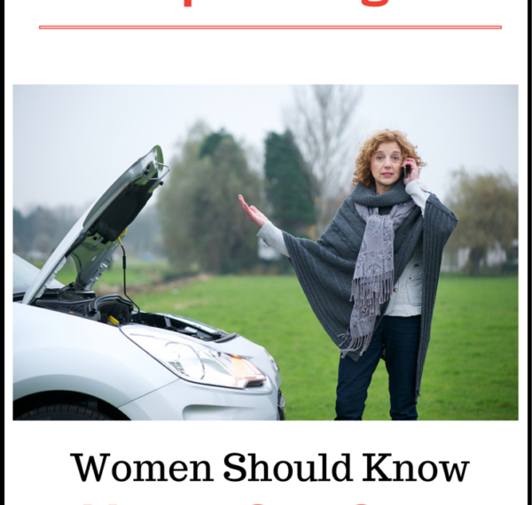 Top 5 Things Women Should Know About Car Care