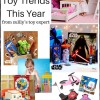 Hottest Toy Trends This Year