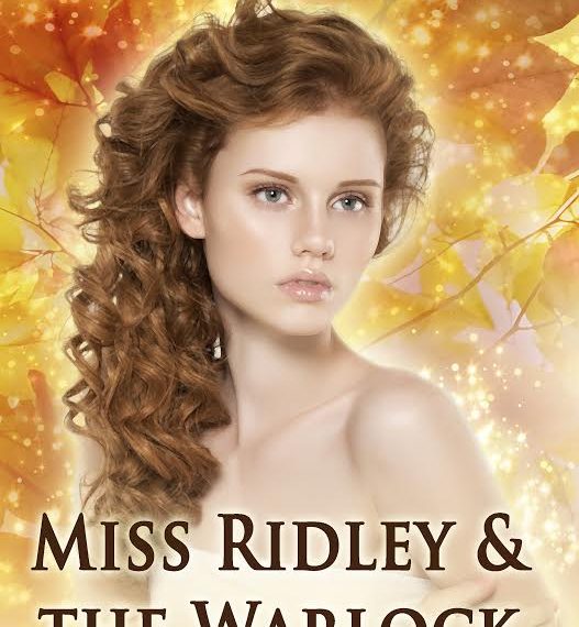 Miss Ridley & The Warlock By Diana Green
