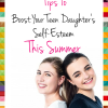 boost teen daughters self esteem