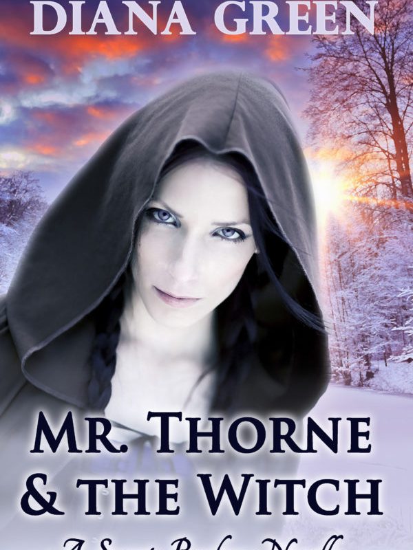 Mr. Thorne & The Witch By Diana Green Review And Giveaway