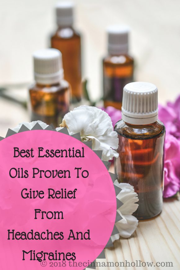 Best Essential Oils Proven To Give Relief From Headaches And Migraines