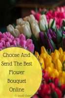 Choose And Send The Best Flower Bouquet Online