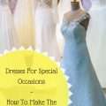 Dresses For Special Occasions