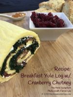 Recipe: Breakfast Yule Log With Cranberry Chutney