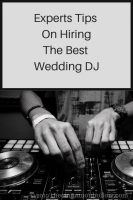 Hiring the Best Wedding DJ
