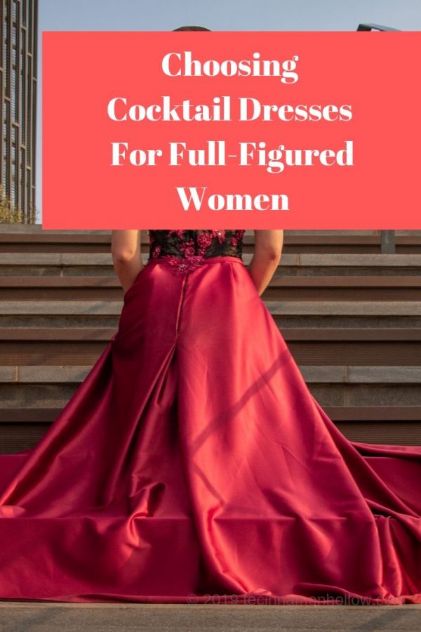 Etiquettes In Choosing Plus-Size Cocktail Dresses For Full-Figured Women