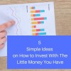 How to Invest With Little Money
