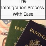 Going Through The Immigration Process With Ease