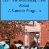 common misconceptions about a summer school program