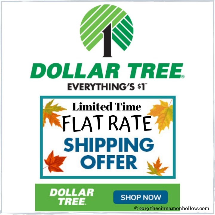 Dollar Tree's $4.95 Flat Rate Shipping Event - Extended!