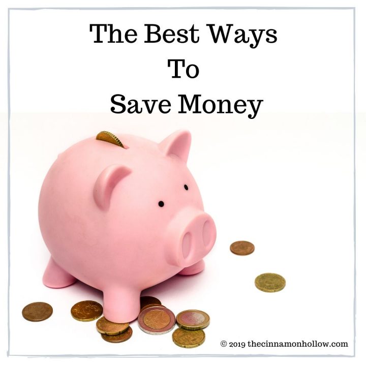 The Best Ways To Save Money