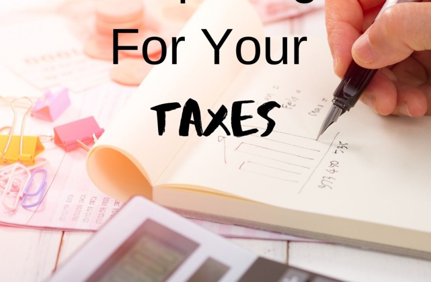 Preparing For Your Taxes