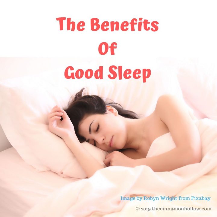 The Benefits Of Good Sleep