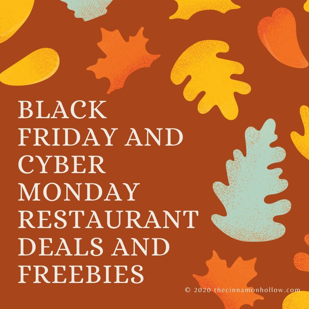 Black Friday And Cyber Monday Restaurant Deals And Freebies