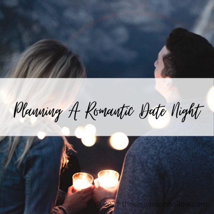 Planning A Romantic Date Night