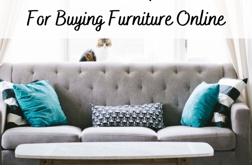 4 Killer Tips For Buying Furniture Online
