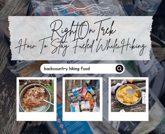 RightOnTrek - How To Stay Fueled While Hiking Or Camping