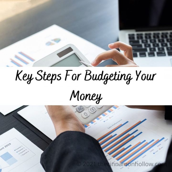 Key Steps For Budgeting Your Money
