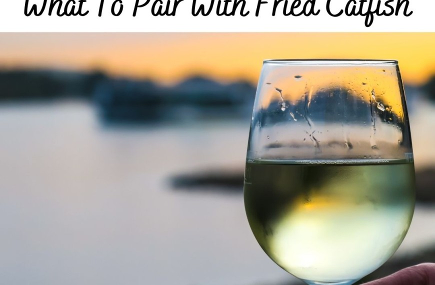 What To Pair With Fried Catfish
