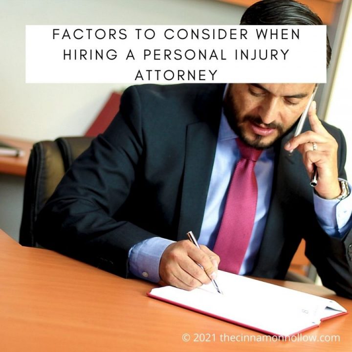 Factors To Consider When Hiring A Personal Injury Attorney