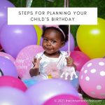 Steps For Planning Your Child's Birthday