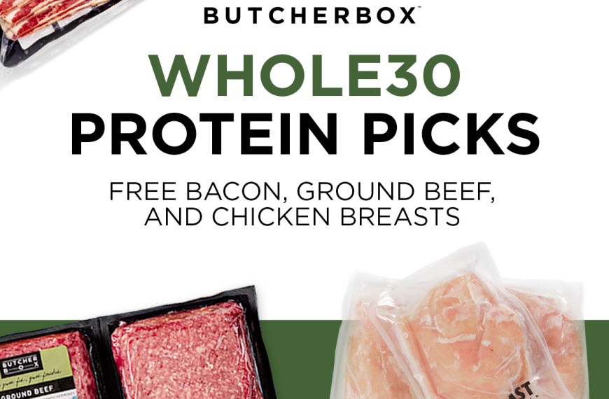 New ButcherBox Members Get Free Beef, Chicken & Bacon With The Whole30 Bundle!