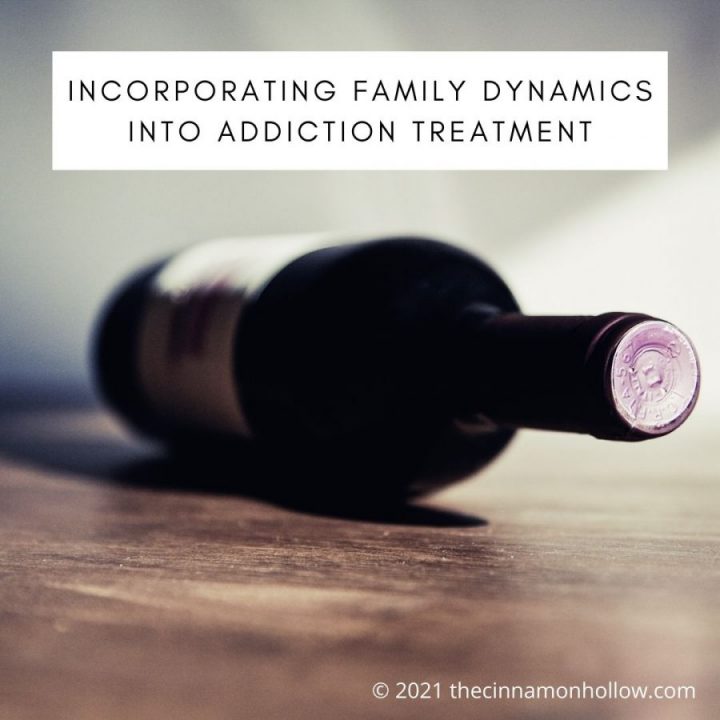 Incorporating Family Dynamics Into Addiction Treatment