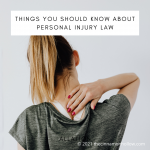 Things You Should Know About Personal Injury Law