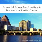 Essential Steps For Starting A Business In Austin, Texas