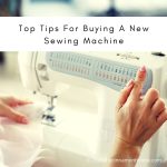 Buying A New Sewing Machine