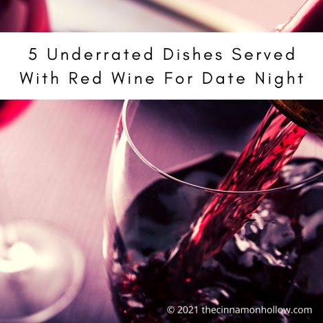 5 Underrated Dishes Served With Red Wine For Date Night