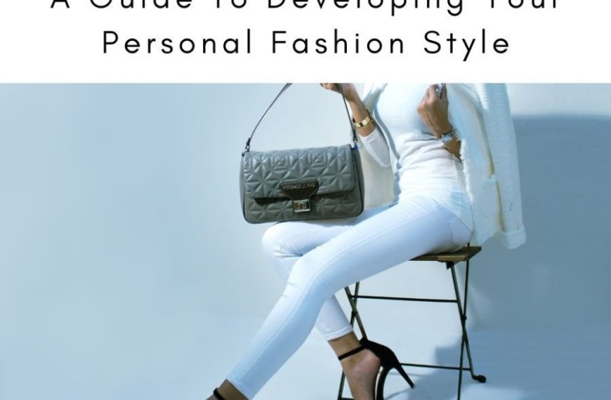 Personal Fashion Style