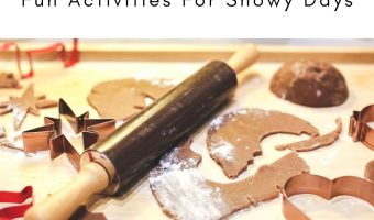 Fun Activities For Snowy Days
