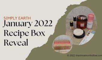 Simply Earth January 2022 Recipe Box Reveal + Discount Code