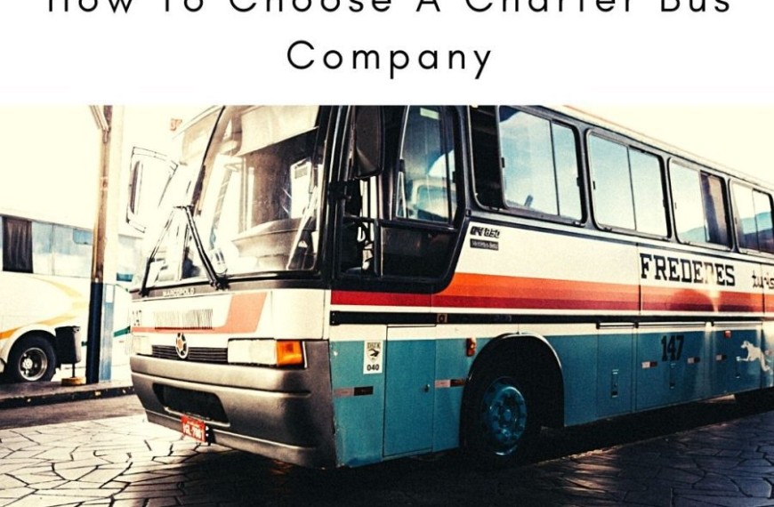 How To Choose A Charter Bus Company
