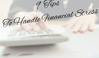 9 Tips To Handle Financial Stress