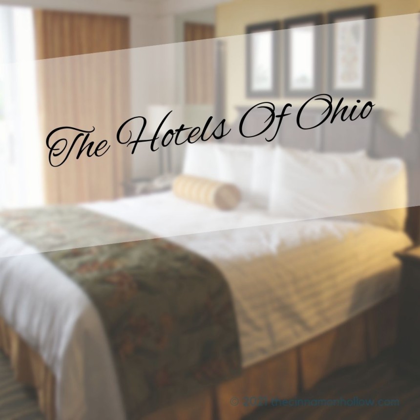 The Hotels Of Ohio