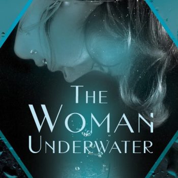 The Woman Underwater By Penny Goetjen