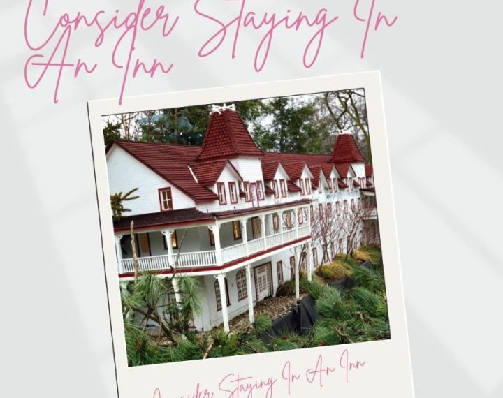 Consider Staying In An Inn