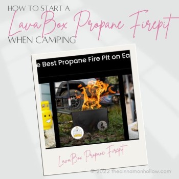 How To Start A LavaBox Propane Firepit When Camping