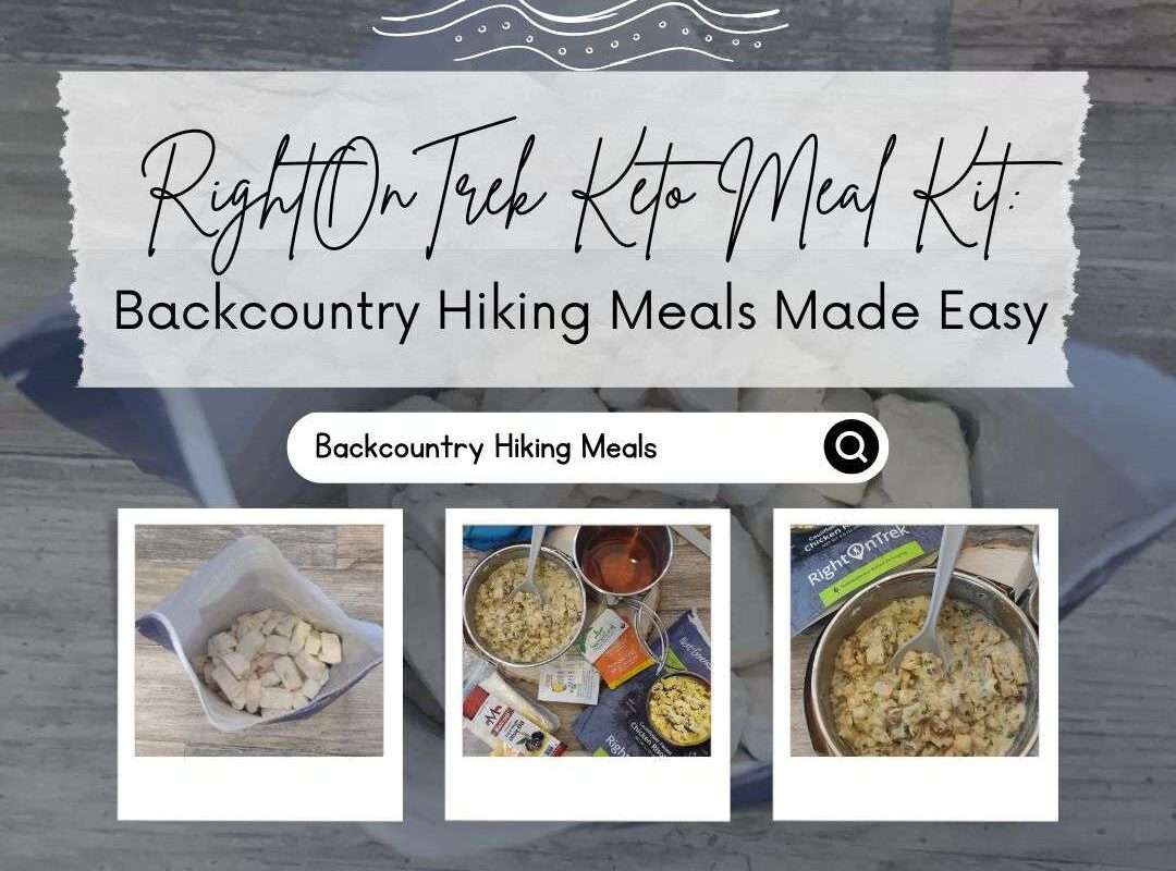 Right On Trek Keto Meal Kit