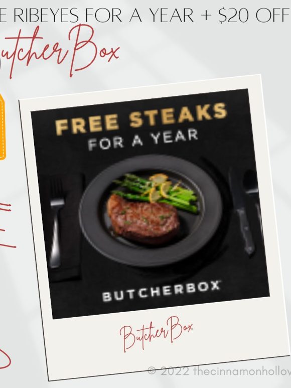 Free Ribeyes For A Year + $20 Off