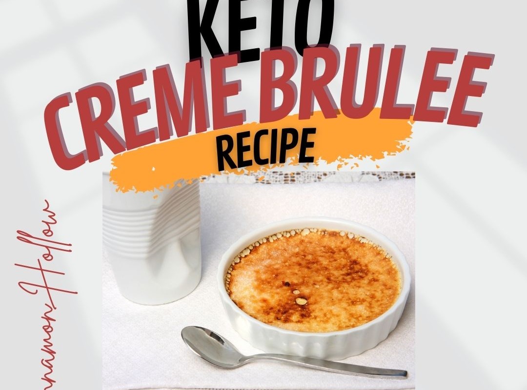 Keto Creme Brulee Recipe