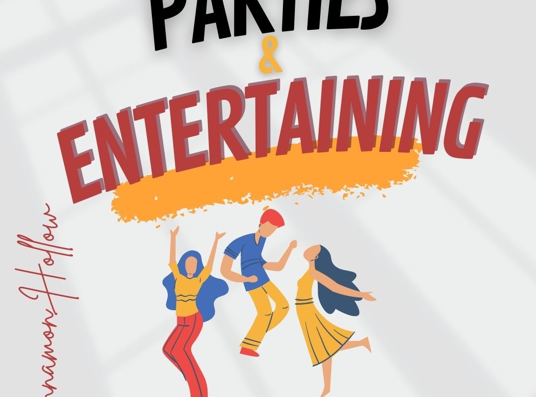 Parties And Entertaining